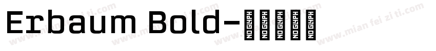 Erbaum Bold字体转换